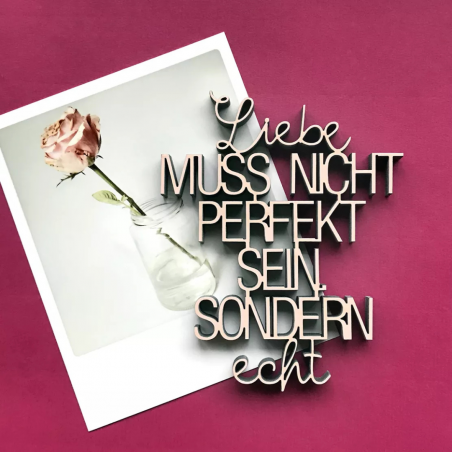 Liebe muss nicht perfekt sein