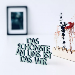 Das Schönste an uns ist das Wir