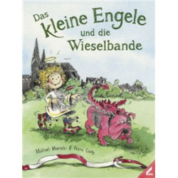 Das kleine Engele und die Wieselbande
